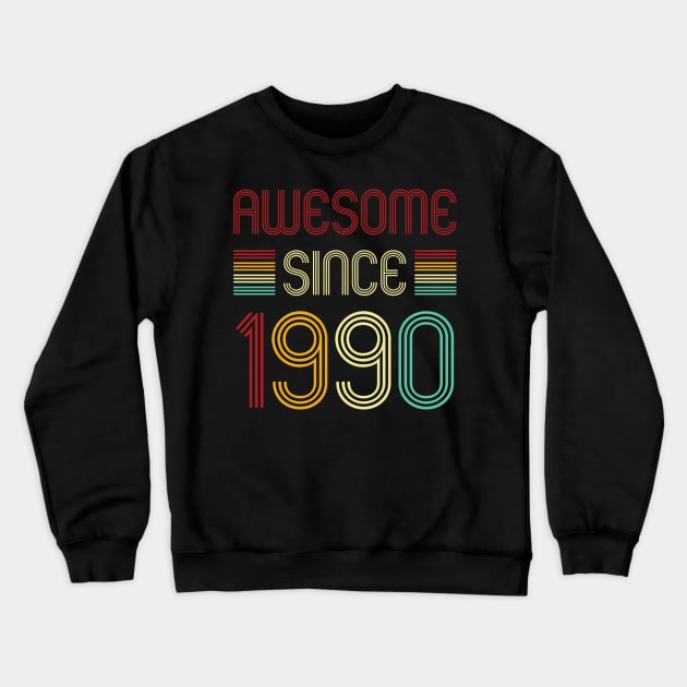 Vintage Awesome Since 1990 Crewneck Sweatshirt by Che Tam CHIPS